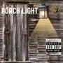 Porch Light (feat. Aabidah & Green socks) [Explicit]