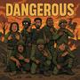 Dangerous (feat. Akhi Almighty, Pharoah Lotto & Darn it Gifted) [Explicit]