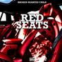 Red Seats (Explicit)