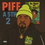 Piff And A 5th 2 (Explicit)