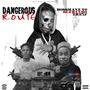 DANGEROUS ROUTE (Explicit)