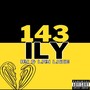 143 (iloveyou) [Explicit]