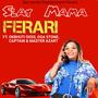 Ferrari (feat. Okbhuti Dess, Oga Stone, Captain & Master Azart)