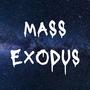 Mass Exodus (feat. Ke-nny & Locomeister)