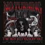 No Turning Back (Explicit)