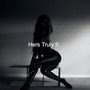 Hers Truly II (Explicit)
