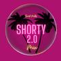 Shorty 2.0 MIX (Explicit)