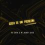 GOSTA DE UM PROBLEMA (feat. MC Jhonny Oliver) [Explicit]