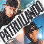 Patrullando (Explicit)