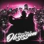 Obsession (Explicit)