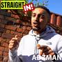 Straight In! (feat. Adzman) [Explicit]