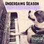 Under Dawg Season (feat. B-ReK903 & Rxxks)