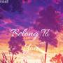 Belong To You