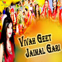 Vivah Geet Jaimal Gari