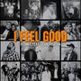 I FEEL GOOD (feat. Sean Olivera)