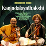 Kanjadalayathakshi (Carnatic Classical Instrumental)