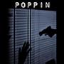 Poppin' (Explicit)