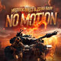 No Motion (feat. Baby 23) [Explicit]