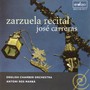 Zarzuela Recital: Jose Carreras