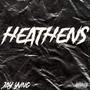 Heathens (Explicit)