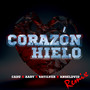 Corazón Hielo (Remix)