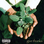 Give Thanks (Explicit)