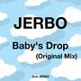 Baby's Drop (Original Mix)