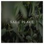 Safe Place (feat. Olivia Sharpe)