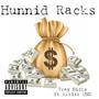 Hunnid Racks (Explicit)