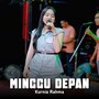 Minggu Depan