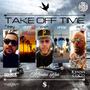 Take Off Time -single (feat. Kenny CoCo & 8-Double) [Explicit]