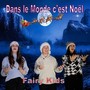 Dans le monde c'est Noël