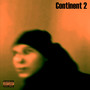 Continent 2 (Explicit)