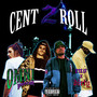 Cent2roll (Explicit)