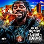 Livin6 Legen6 (Explicit)