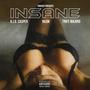 INSANE (feat. Trife Majors, K.I.D. Casper & Yasin) [Explicit]