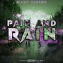 Pain & Rain (Explicit)