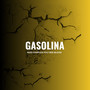 Gasolina (Explicit)