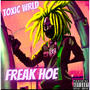 Freak Hoe (Explicit)