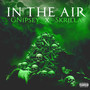 In the Air (Explicit)