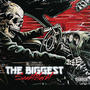 The Biggest (Explicit)