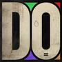 DO (feat. Middlez & Franniethefirst) [Explicit]