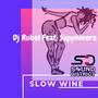 Slow Wine (Explicit)