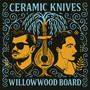Willowwood Board