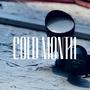 Cold Month (Explicit)