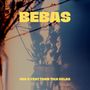 BEBAS (Live Session)