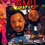 BMU (Bring Me Up) (feat. Ksl) [Explicit]