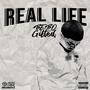 Real Life (Explicit)