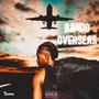 Bando To Overseas (Explicit)