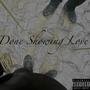 Done Showing Love (Explicit)